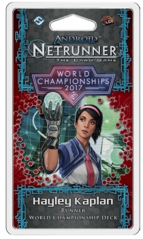  ȵ̵: ݷ - èǾ 2017--ϸ īö Android: Netrunner – World Championship 2017 Runner Deck – Hayley Kaplan