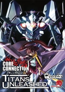  ھ Ŀؼ: Ÿź 𸮽 Core Connection: Titans Unleashed