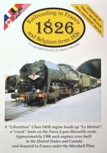  1826: 1826  ⿡ ö 뼱 1826: Railroading in France and Belgium from 1826
