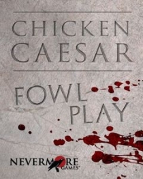  ġŲ : Ŀ ÷ Ȯ Chicken Caesar: Fowl Play Expansion