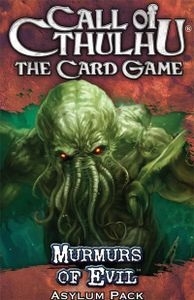  ũ θ: ī -  ӻ ź Ȯ Call of Cthulhu: The Card Game - Murmurs of Evil Asylum Pack