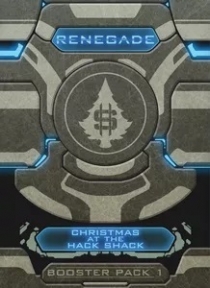  ϰ̵: ν  1 Renegade: Booster Pack 1 – Christmas at the Hack Shack