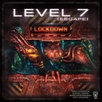  7 [Ż]: ٿ Level 7 [Escape]: Lockdown