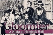  ۷̾:  Ȧ  Gloomier: A Night at Hemlock Hall