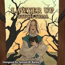  :  Lawyer Up: Witch Trial