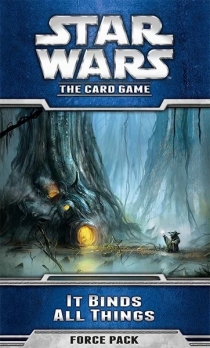  Ÿ : ī  - װ  ´ Star Wars: The Card Game – It Binds All Things
