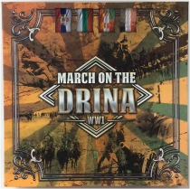  帮  March on the Drina
