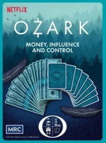  ũ: ,  ׸  Ozark: Money, Influence and Control